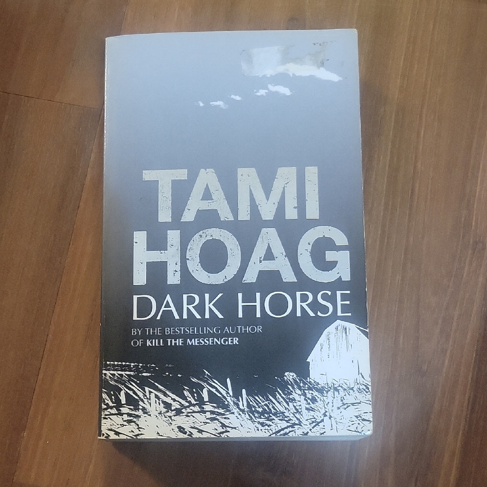 Dark Horse- TAMI HOAG